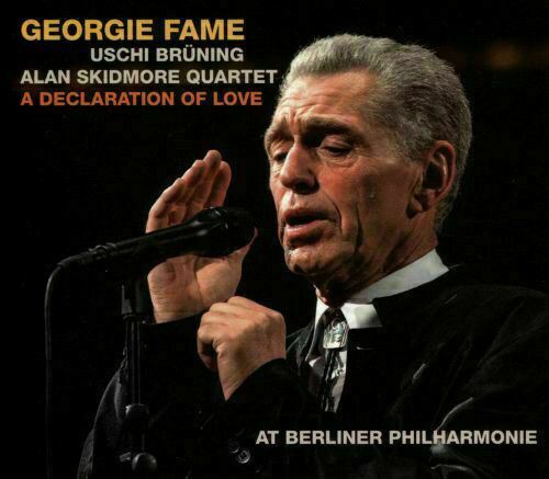 Georgie Fames ~  A Declaration of Love [CD] New!!