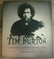 Tim Burton: The Iconic Filmmaker and His Work by Nathan [Hardcover]