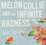 Tokyo Police Club ‎~ Melon Collie And The Infinite Radness (Part Two) [CD] New!!