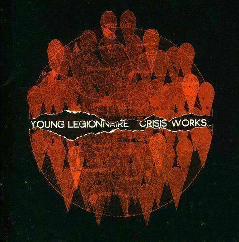 Young Legionnaire ~ Crisis Works [CD] New and Factory Sealed!!