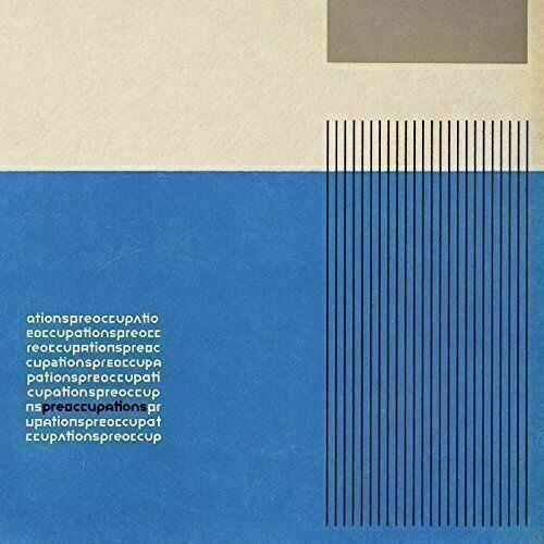 Preoccupations ~ Preoccupations  [CD] New!!