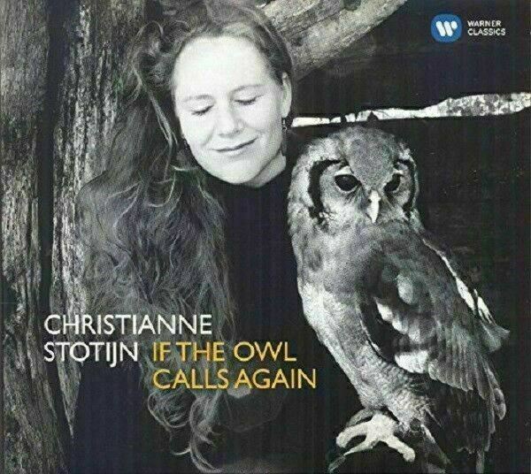 Christianne Stotijn ‎~ If The Owl Calls Again [CD] New!!