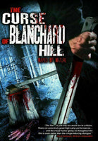 The Curse of Blanchard Hill [DVD] New and Sealed!!