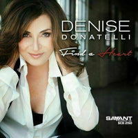 Denise Donatelli ~ Find a Heart   [CD] New!!