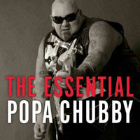 Poppa Chubby ~ The Essential  [CD] New!!