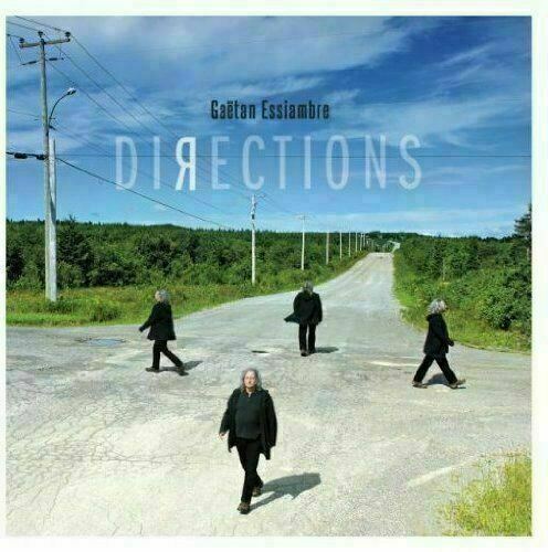 Gaëtan Essiambre ~ Directions  [CD] New and Factory Sealed!!