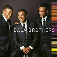 Bala Brothers ~ Bala Brothers [CD] New and Factory Sealed!!