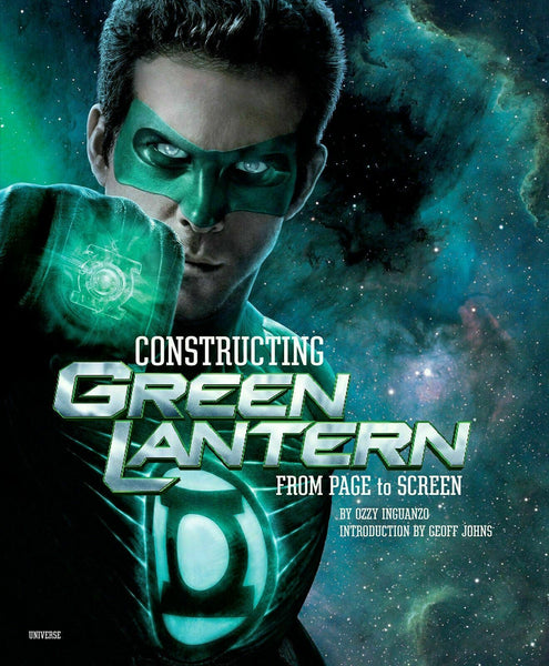 Constructing Green Lantern: From Page to Screen [Hardcover]