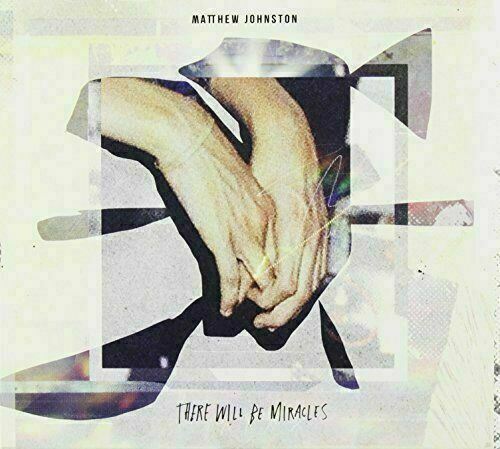 Matthew Johnston ~ There Will Be Miracles [CD] New!!