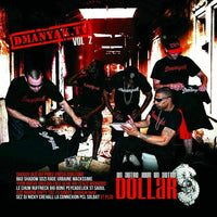 Dmanyak.Tv Vol. 2 (Un Autre Jour Un Autre Dollar)  [CD] New!!