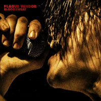 Plague Vendor ~ Bloodsweat  [CD] New!!