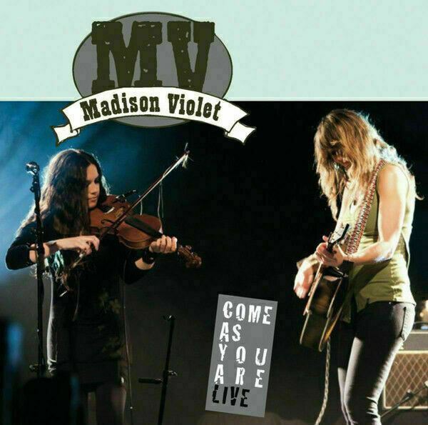 Madison Violet ‎~ Come As You Are Live  [CD] New!!