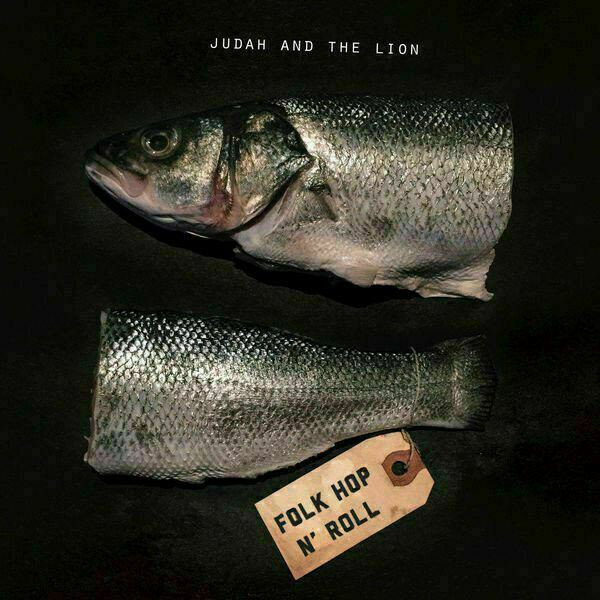 Judah & The Lion ‎~ Folk Hop N' Roll [CD] New!!