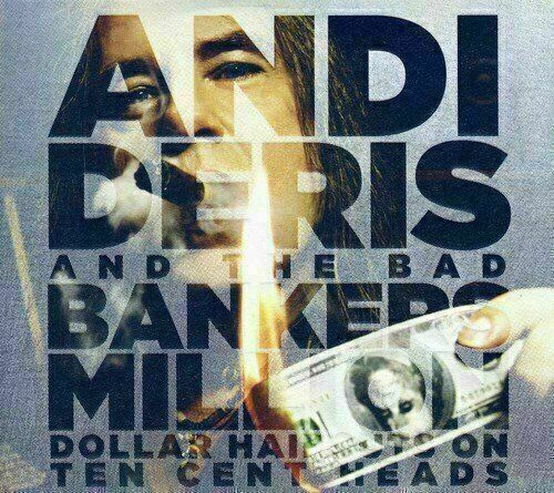 Andi Deris & The Bad Bankers ~ Million Dollar Haircuts On Ten Cent [CD] New!!