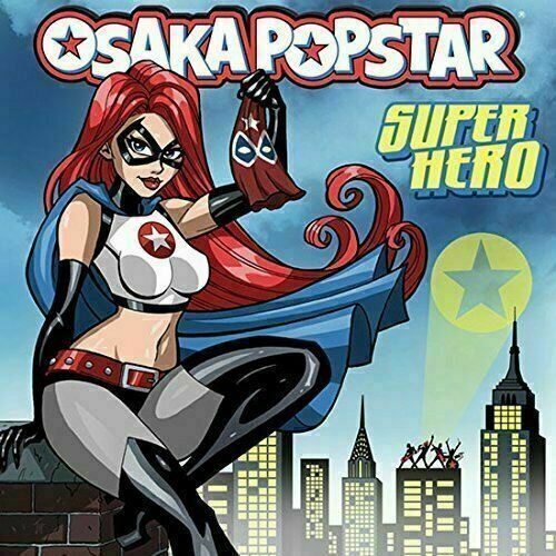 Super Hero by Osaka Popstar Vinyl LP New and Sealed!!!