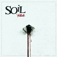 Whole by Soil Vinyl LP New and Sealed!!!