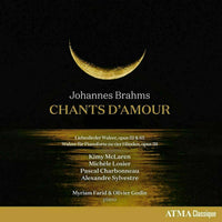 Johannes Brahms: Chants d'amour  [CD] New!!!