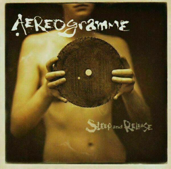 Aereogramme ‎~ Sleep And Release [CD] New!!!