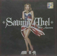 Saving Abel ‎~ Miss America [CD] *Used