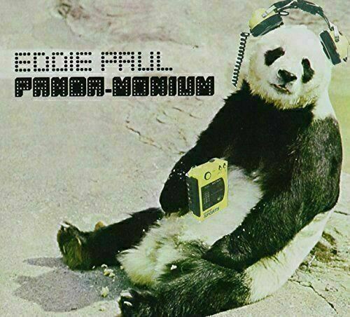 Eddie Paul ~ Panda-Monium [CD] New!!