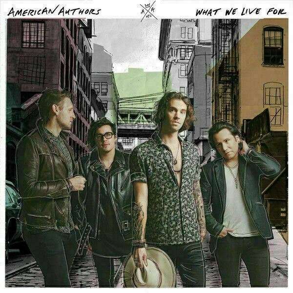 American Authors ~ What We Live For [CD] New!!!