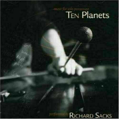 Richard Sacks ‎~ Ten Planets (Music For Solo Percussion) [CD] New!!!